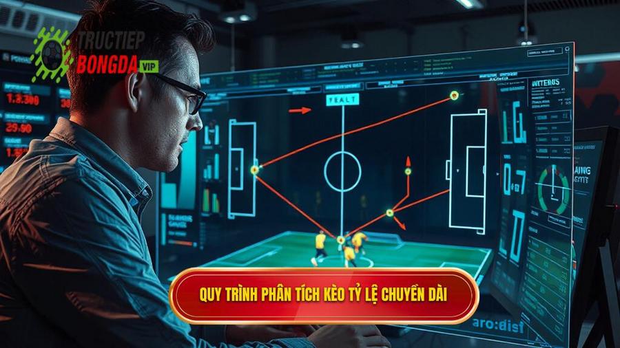 Quy trình phân tích kèo tỷ lệ chuyền dài