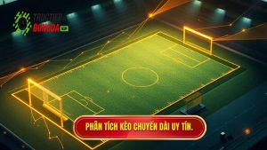 Phân tích kèo chuyền dài uy tín